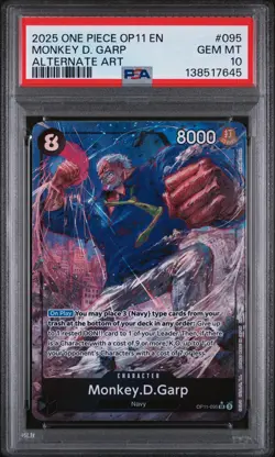 2025 ONE PIECE OP11-A FIST OF DIVINE SPEED ALTERNATE ART MONKEY D. GARP PSA 10 - Image 1
