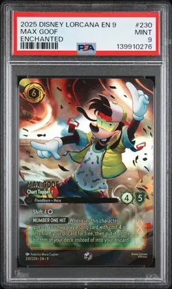 2025 DISNEY LORCANA EN 9-FABLED ENCHANTED #230 MAX GOOF - CHART TOPPER PSA 9 - Image 1