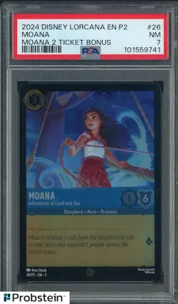 2024 Disney Lorcana EN P2 Moana 2 Ticket Bonus #26 Moana PSA 7 NM - Image 1