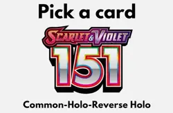 Pokemon Scarlet & Violet 151 Pick a Card Common/Holo/Reverse Holo - Image 1