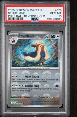 2025 Pokemon WHT EN Stoutland PSA 10 GEM Poke Ball Reverse Holo #076 - Image 1