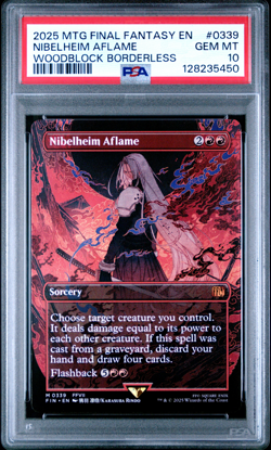 2025 MTG FINAL FANTASY WOODBLOCK BORDERLESS #0339 NIBELHEIM AFLAME PSA 10 -Pop 9 - Image 1
