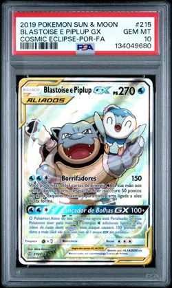 2019 POKEMON SUN & MOON COSMIC ECLIPSE FULL ART/BLASTOISE E PIPLUP GX PSA 10 - Image 1