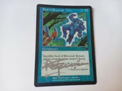 Seal of Removal (FOIL, SIGNED) Nemesis MTG NM - Image 1