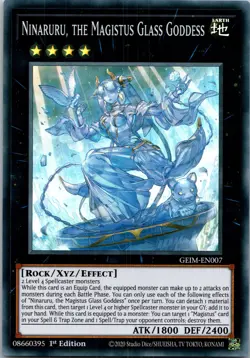 Yugioh Ninaruru, the Magistus Glass Goddess GEIM-EN007 1st Edition Super Rare NM - Image 1