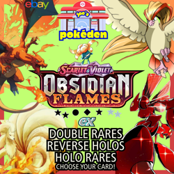 Pokemon TCG - Obsidian Flames - Reverse Holo & Holos - EX's : Choose Your Card - Image 1