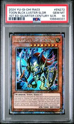 PSA 10 2024 YU-GI-OH! TOON BLACK LUSTER SOLDIER RA03-QUARTER CENTURY BONANZA - Image 1