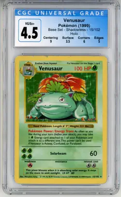 CGC VG/Ex+ 4.5 Pokemon TCG Venusaur 015/102 Base Set (Shadowless) Holo 1999 - Image 1