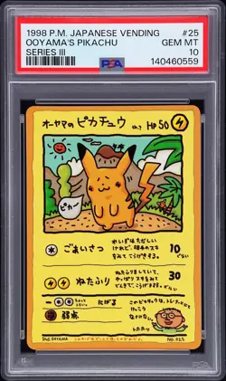 1998 POKEMON JPN VENDING SER III #25 OOYAMA'S PIKACHU PSA 10 - Image 1