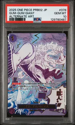 2025 ONE PIECE JAPANESE PREMIUM BOOSTER ALTERNATE ART #078 GUM-GUM GIANT PSA 10 - Image 1