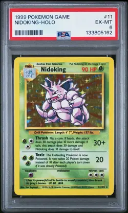 1999 POKEMON BASE SET UNLIMITED #11 NIDOKING-HOLO PSA 6 - Image 1