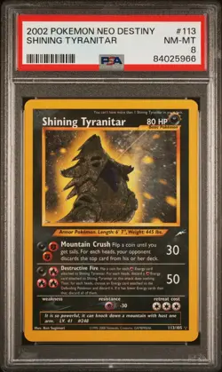 2002 POKEMON NEO DESTINY #113 SHINING TYRANITAR - PSA 8 - Image 1