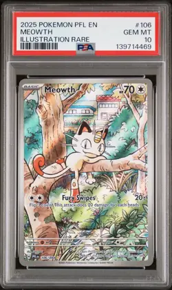 2025 POKEMON PFL EN-PHANTASMAL FLAMES ILLUSTRATION RARE #106 MEOWTH PSA 10 - Image 1