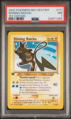 2002 POKEMON NEO DESTINY 1ST ED #111 SHINING RAICHU PSA 7 - Image 1