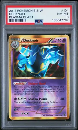 2013 POKEMON B&W PLASMA BLAST #104 DUSKNOIR PSA 8 - Image 1