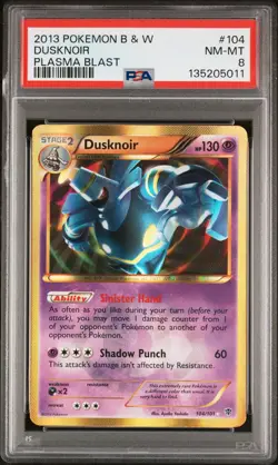 2013 POKEMON B&W PLASMA BLAST #104 DUSKNOIR PSA 8 - Image 1