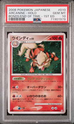 2008 POKEMON JAPANESE #010 ARCANINE-HOLO BONDS/END OF TIME-1ST ED. PSA 10 GEM MT - Image 1