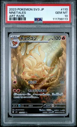 2023 POKEMON JPN SV3-RULER OF THE BLACK FLAME ART RARE #110 NINETALES PSA 10 - Image 1