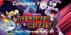 Pokemon Destined Rivals Cards! Holo/Reverse Holo/EX Pick/Complete Your Set - Image 1