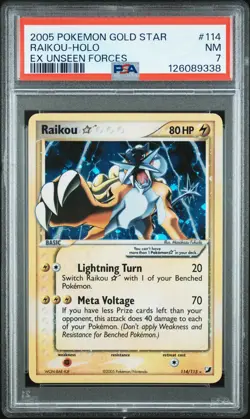 2005 POKEMON EX UNSEEN FORCES GOLD STAR #114 RAIKOU-HOLO PSA 7 - Image 1