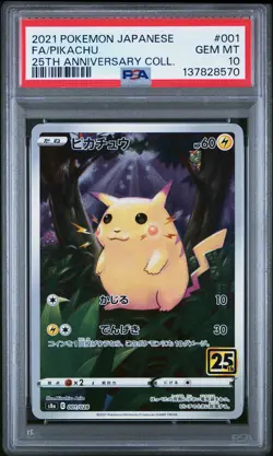 2021 POKEMON JAPANESE 25TH ANNIVERSARY COLLECTION #001 FULL ART/PIKACHU PSA 10 - Image 1
