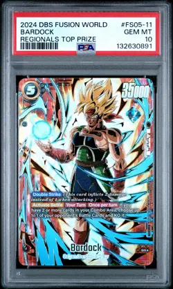 2024 DRAGON BALL SUPER CARD GAME FUSION WORLD REGIONALS TOP PRIZE BARDOCK PSA 10 - Image 1