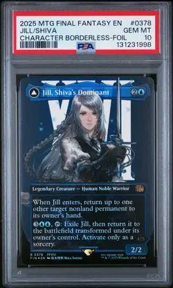 2025 Jill Shiva’s Dominant MTG Final Fantasy #0378 Borderless Foil PSA 10 - Image 1