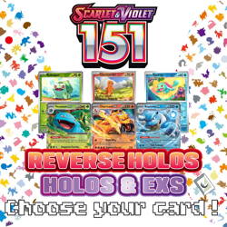Pokemon Scarlet & Violet 151: Choose Your Card! Holo Reverse Holo EX Master Set - Image 1
