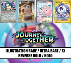 Pokemon Journey Together: Pick Your Card - Full Art/Ex/Reverse Holo/Holo NM TCG - Image 1