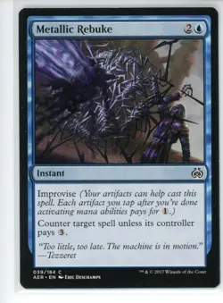 METALLIC REBUKE Aether Revolt #39 AER(LP)(MTG) - Image 1