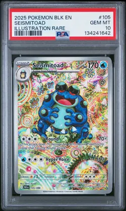 2025 POKEMON BLK EN-BLACK BOLT ILLUSTRATION RARE #105 SEISMITOAD PSA 10 - Image 1