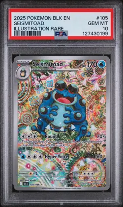 2025 POKEMON BLK EN-BLACK BOLT #105 SEISMITOAD ILLUSTRATION RARE PSA 10 - Image 1