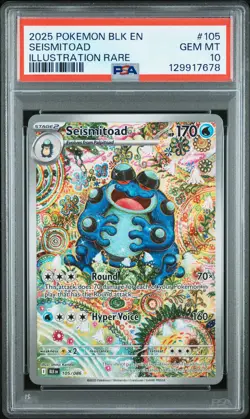 2025 POKEMON BLK EN-BLACK BOLT ILLUSTRATION RARE #105 SEISMITOAD PSA 10 - Image 1