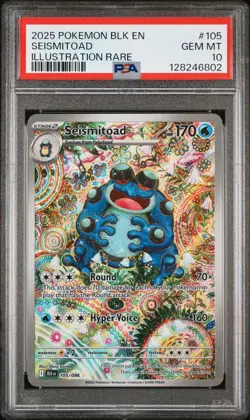 2025 POKEMON BLK EN BLACK BOLT ILLUSTRATION RARE #105 SEISMITOAD PSA 10 GEM MINT - Image 1