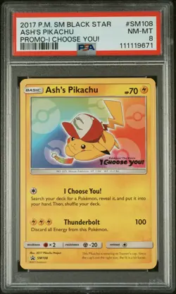 2017 POKEMON SM BLACK STAR PROMO I CHOOSE YOU! #SM108 ASH'S PIKACHU PSA 8 - Image 1