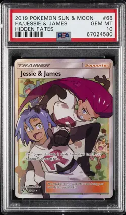2019 POKEMON SUN & MOON HIDDEN FATES #68 FULL ART/JESSIE & JAMES PSA 10 - Image 1