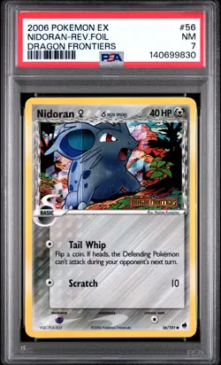 2006 POKEMON EX DRAGON FRONTIERS #56 NIDORAN-REVERSE FOIL PSA 7 - Image 1