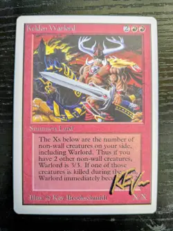 MTG UNLIMITED Keldon Warlord SIGNED IN GOLD BY KEV BROCKSCHMIDT - Image 1