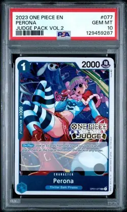 2023 ONE PIECE JUDGE PACK VOLUME 2 #077 PERONA PSA 10 - Image 1