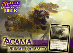 Zacama, Primal Calamity EDH MTG Custom Commander Deck, Big Bad Dinos! - Image 1