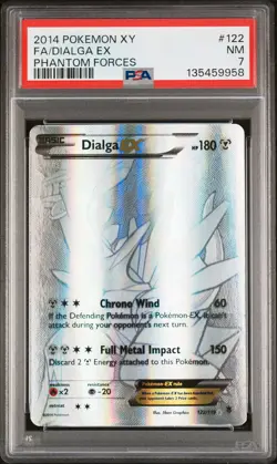 2014 POKEMON XY PHANTOM FORCES #122 FULL ART/DIALGA EX PSA 7 - Image 1