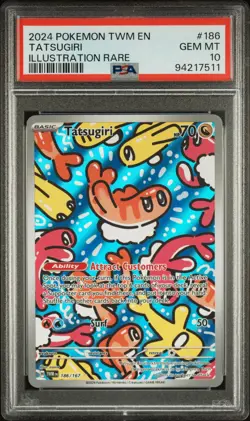 2024 POKEMON TWM EN-TWILIGHT MASQUERADE ILLUSTRATION RARE #186 TATSUGIRI PSA 10 - Image 1