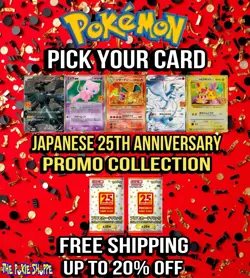 Pokemon s8a-P Japanese 25th Anniversary "PROMO" Collection *Pick Your Card* M/NM - Image 1