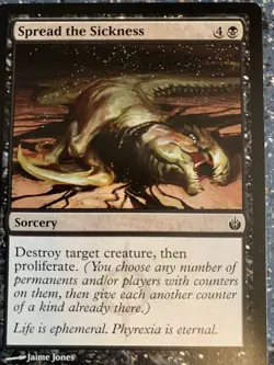 MTG: Spread the Sickness - Mirroden Besieged - Image 1