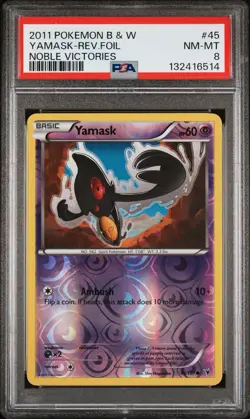 2011 POKEMON B&W NOBLE VICTORIES #45 YAMASK-REVERSE FOIL PSA 8 - Image 1