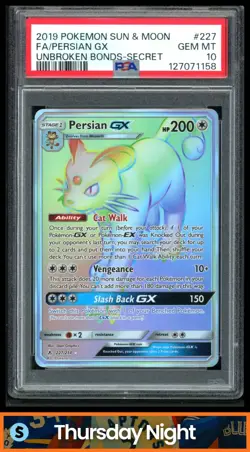 2019 POKEMON SUN & MOON UNBROKEN BONDS #227/214 PERSIAN GX FA SECRET PSA 10 - Image 1