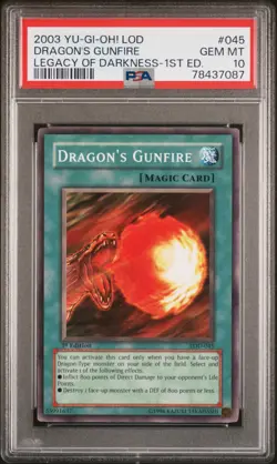 Yugioh Dragon's Gunfire LOD-045 1st Edition PSA 10 - Image 1