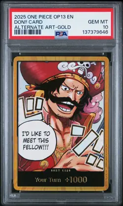 2025 ONE PIECE OP13-CARRYING ON HIS WILL ALTERNATE ART-GOLD DON!! CARD PSA 10 - Image 1
