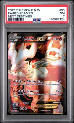 2012 POKEMON B&W NEXT DESTINIES #95 FULL ART/RESHIRAM EX PSA 7 - Image 1