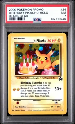 2000 POKEMON PROMO BLACK STAR #24 BIRTHDAY PIKACHU-HOLO PSA 7 - Image 1